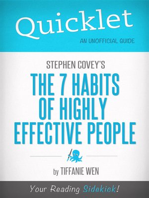 cover image of Quicklet on Stephen R. Covey's The 7 Habits Of Highly Effective People